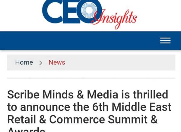 Scribe Minds & Media is thrilled to announce the 6th Middle East Retail & Commerce Summit & Awards