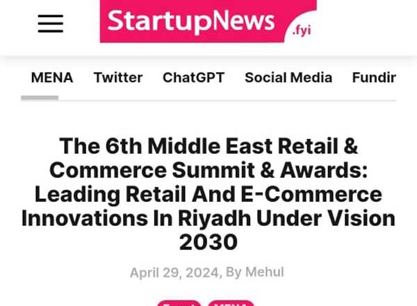 The 6th Middle East Retail & Commerce Summit & Awards: Leading Retail and E-Commerce Innovations in Riyadh Under Vision 2030